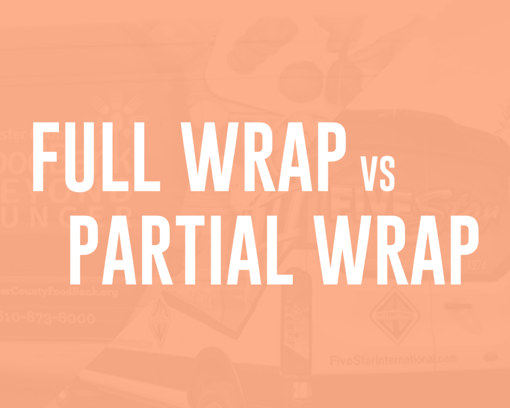 Full Wrap vs. Partial Wrap