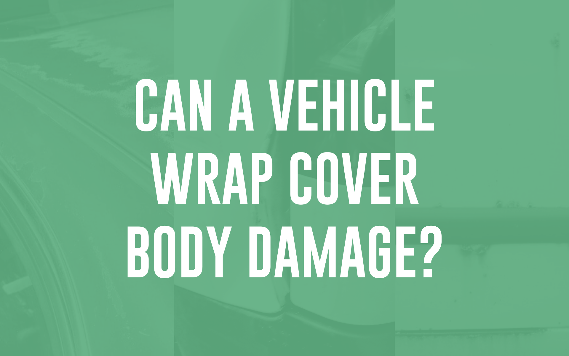Is A Vinyl Car Wrap Repairable If Damaged?